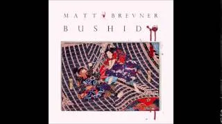 Matt Brevner - Bang Bang (The Bushido Project 2012)