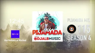 Pijamada Mix 115 Presents: @DJALBMUSIC  Funky House & Progressive House