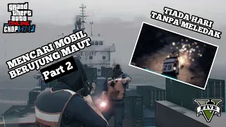 CUMA MAU AMBIL MOBIL GINI BANGET, DLC "CHOP SHOP" - GTA V INDONESIA | PART 2