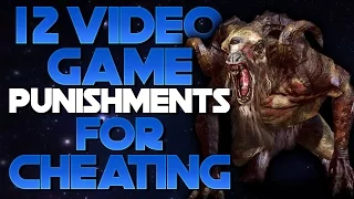 12 Video Game Punishments For Cheating!