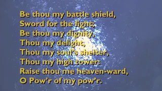 Be Thou My Vision (Tune: Slane - 5vv) [with lyrics for congregations]