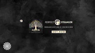 Perfect Stranger - Broadcasting & Receiving [Full Album]