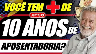 QUEM TEM +10 DE ANOS DE APOSENTADORIA PODE PEDIR REVISÃO DA APOSENTADORIA? REVISÃO DA VIDA TODA