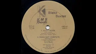 Blake Baxter   Does Not Compute