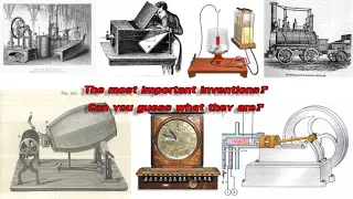 The top 20 most incredible inventions of the 19th century