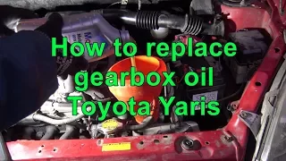 How to replace gearbox oil Toyota Yaris. Years 1999 to 2017