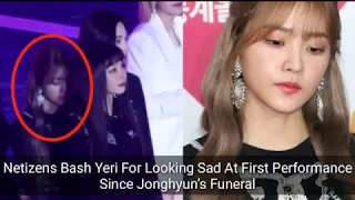 Netizens Bash Yeri For Looking Sad At First Performance Since Jonghyun’s Funeral
