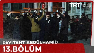 Payitaht Abdülhamid 13. Bölüm