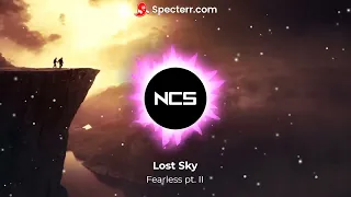 Lost Sky - Fearless pt.II (feat. Chris Linton) [NCS Release]