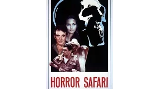 HORROR SAFARI (1982) Produzione Dick Randall - Trailer realizzato da Walter Salami Jr