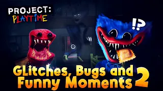 Project Playtime - Glitches, Bugs and Funny Moments 2