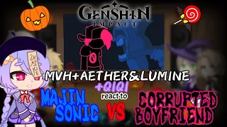 [GENSHINIMPACT]MVH+AETHER&LUMINE+QIQI REACT TO MAJIN SONIC VS CORRUPTED BOYFRIEND(HAPPY HALLOWEEN:D)