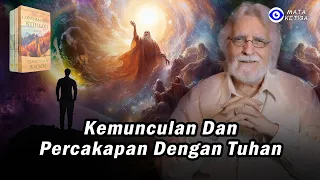 Eps2. Kemunculan dan Berdialog dengan Tuhan