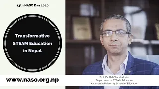 Prof. Dr. Bal Chandra Luitel || Kathmandu University || 13th NASO Day 2020