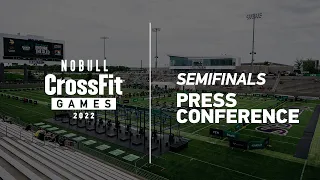 CrossFit Semifinals Press Conference 2022