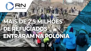 Mais de 2,5 milhões de refugiados ucranianos entraram na Polônia