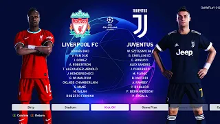 PES 2020 - Liverpool vs Juventus - UEFA Champions League UCL - New Kits 20/21 Season