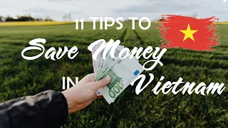 11  TIPS TO SAVING MONEY IN VIETNAM #Vietnam #travel #tips #savingmoney #backpacker