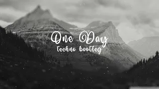 ONE DAY - ASAF AVIDAN, THE MOJOS (TECHNO BOOTLEG)