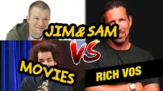 Rich Vos has terrible taste in movies (With Videos!) Best of Jim and Sam