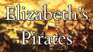 Queen Elizabeth's Pirates