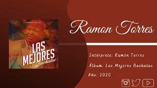 Ramón Torres - La Travesía