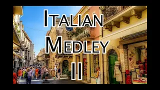 Italian Medley II (Miscuglio Italiano 2)