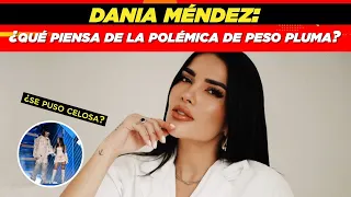 Dania Méndez habló de Peso Pluma y lo que piensa de Nicki Nicole 😱