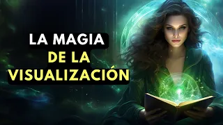 Crear la Vida que Siempre has Deseado | La Magia de la Visualización | Audiolibro