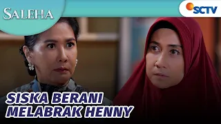 Waduh Ibu Henny Dilabrak Istri Pak Rahmat! | Saleha - Episode 20