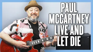 Paul McCartney Live and Let Die Guitar Lesson + Tutorial