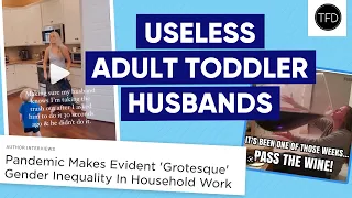 The Depressing Normalization Of The Useless Husband