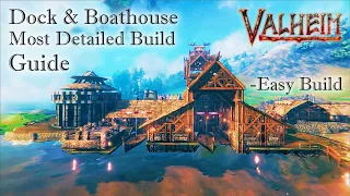 Valheim - How to build Dock & Boathouse | Most Detailed Guide | Easy Build