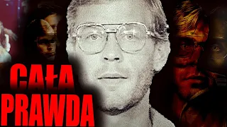 CAŁA PRAWDA O JEFFREY DAHMER