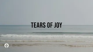Tears of Joy | Audio Reading | Our Daily Bread Devotional | May 5, 2024