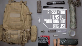 12 Essential Items for Your Bug Out Bag List