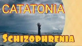 Catatonic schizophrenia