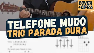Violão Iniciante - Telefone Mudo - Trio Parada Dura