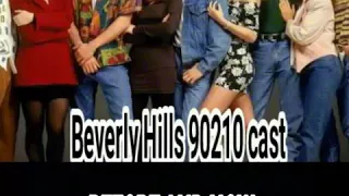 Now and Before - Beverly Hills 90210 cast