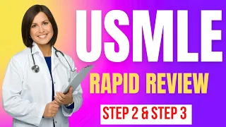 Extremely High Yield USMLE Rapid Review | Part 4