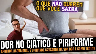 Dor no Ciático ou Síndrome do Piriforme. O que não te contaram e como acabar com a sua dor