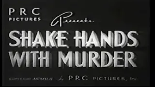 Shake Hands with Murder (1944)