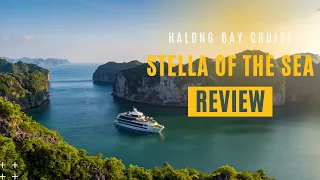 [Cruise Review] Stellar of the Sea, luxury cruise on Halong Bay - Lan Ha Bay