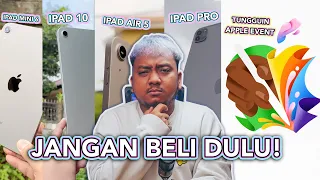 JANGAN BELI DULU! Mau Beli iPad 10, iPad Mini 6, iPad Air 5 dan iPad Pro? Mending Nonton Dah!