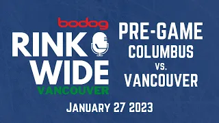 🏒PRE-GAME: Columbus Blue Jackets vs. Vancouver Canucks (Jan 27 2023)