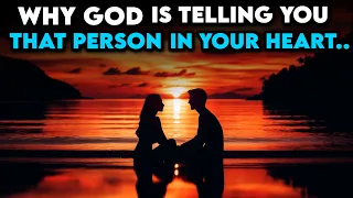 God Is Telling You About That Person In Your Heart Now! This Will Surprise You