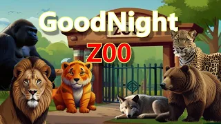 Goodnight Zoo : 🐨Let your child's best dream and sleep