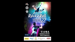 Rock'nRoll Akrobatik World Cup Villach 22