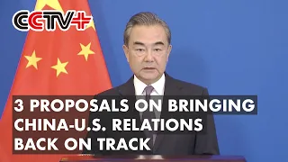 Chinese State Councilor Makes Three Proposals on Bringing China-U.S. Relations Back on Track