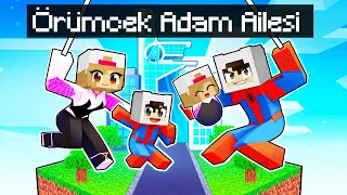 ÖRÜMCEK ADAM AİLESİ - ⚠️ Minecraft